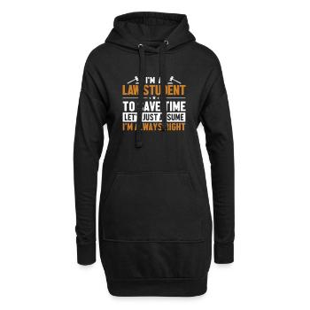 Étudiant en droit Supposons que j’aie raison Droit universitaire - Sweat-shirt à capuche long Femme - noir - Devant