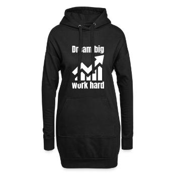 Träume groß, arbeite hart - Hoodie-Kleid - Schwarz - Vorne