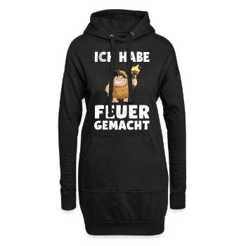 Ich hab Feuer gemacht für alle Männer - Hoodie-Kleid - Schwarz - Vorne