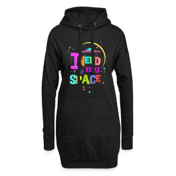 Ich brauche meinen Platz - Hoodie-Kleid - Schwarz - Vorne