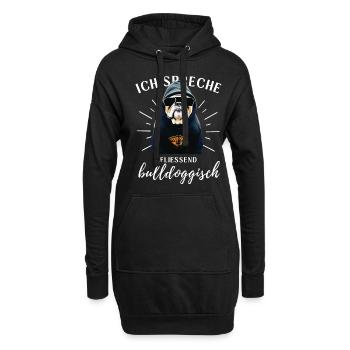Ich spreche BULLDOGGISCH Bulldog Bulldogge Bulldog - Hoodie-Kleid - Schwarz - Vorne
