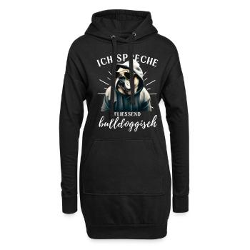 Ich spreche BULLDOGGISCH Bulldog Bulldogge Bulldog - Hoodie-Kleid - Schwarz - Vorne