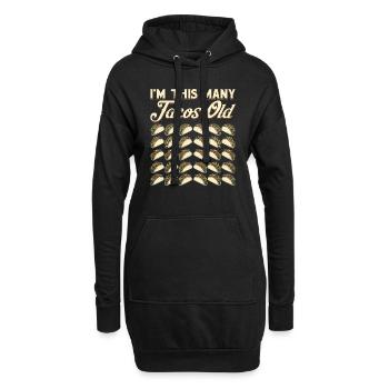 30e anniversaire drôle je suis autant de tacos vieux - Sweat-shirt à capuche long Femme - noir - Devant