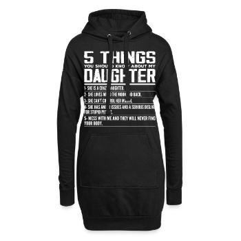5 Things You Should Know About My Daughter - Sweat-shirt à capuche long Femme - noir - Devant