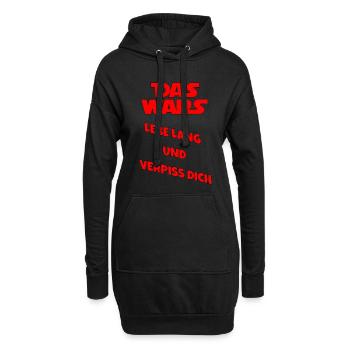 Lebe lang und Verpiss dich - Hoodie-Kleid - Schwarz - Vorne