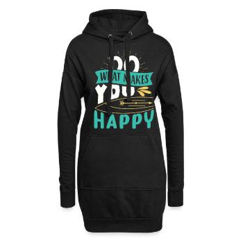 Mach was dich glücklich macht - Hoodie-Kleid - Schwarz - Vorne