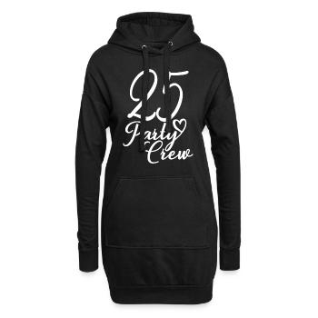 25 Party Crew 25. Geburtstag Party 25 Jahre alt - Hoodie-Kleid - Schwarz - Vorne