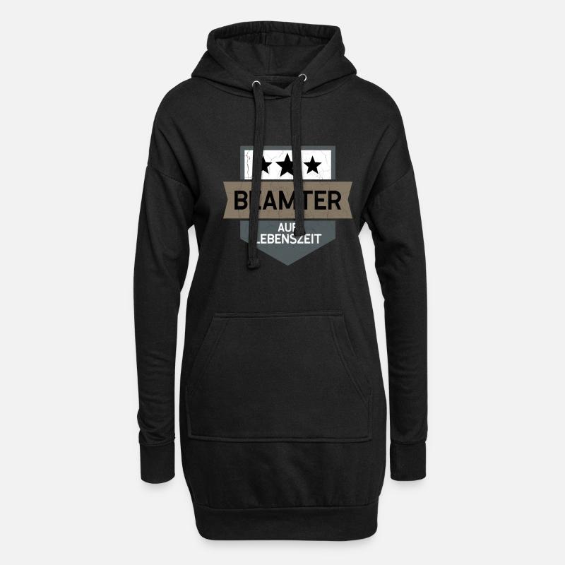 Beamter auf Lebenszeit - Hoodie-Kleid - Schwarz