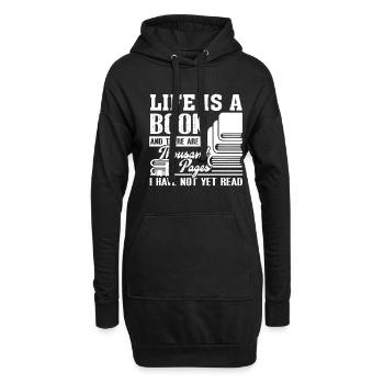 Life Is A Book And There Are A Thousand Pages - Hoodie Dress - black - Front