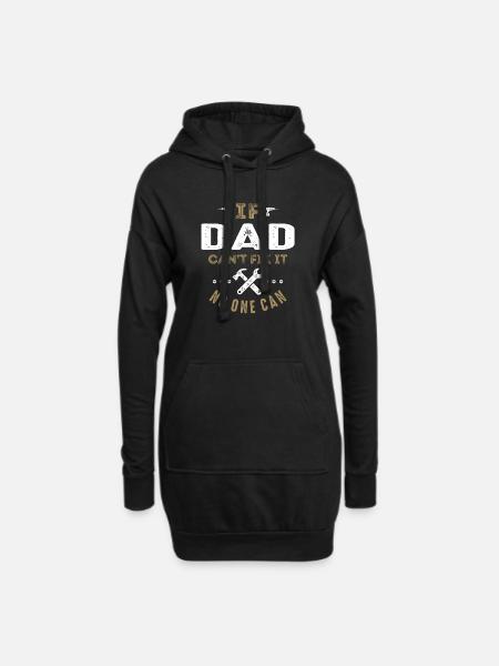 Dad Can Fix It - Hoodie Dress - black