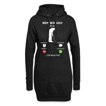 Mein Minigolf ruft an - ich muss los - Spruch - Hoodie-Kleid - Schwarz - Vorne