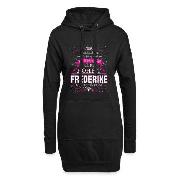 Eure Hoheit Frederike betritt den Raum - Hoodie-Kleid - Schwarz - Vorne