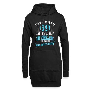 69. Geburtstag als Gott mich vor 69 Jahren schuf - Hoodie-Kleid - Schwarz - Vorne