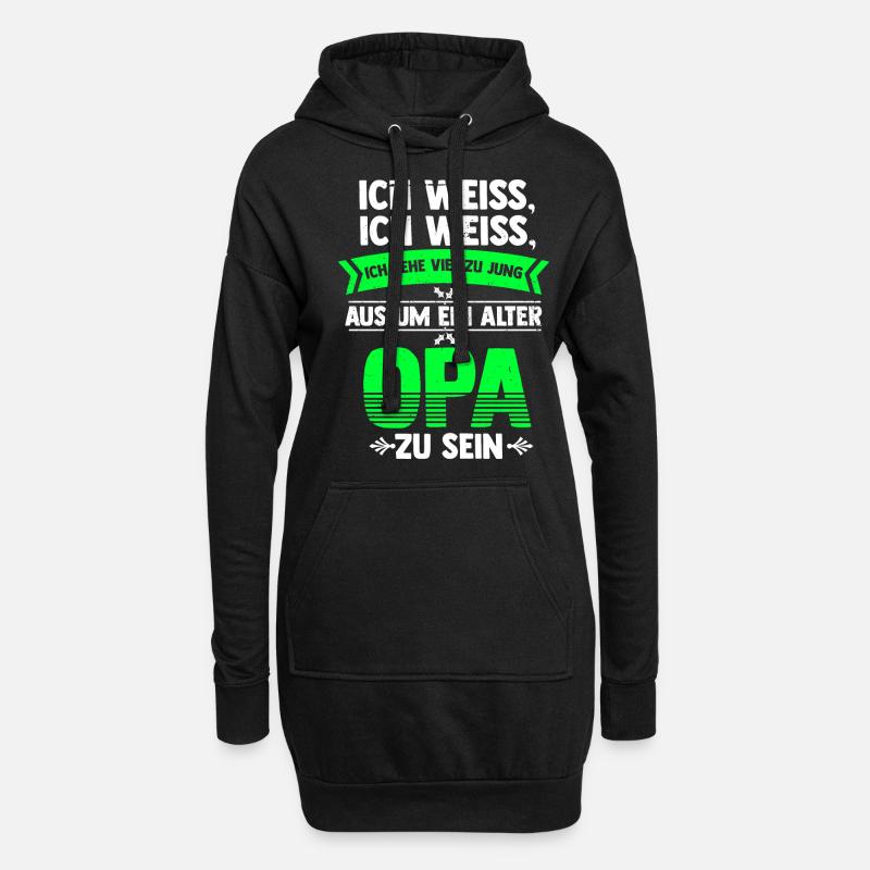 Viel zu jung als ein alter Opa zu sein - Hoodie-Kleid - Schwarz