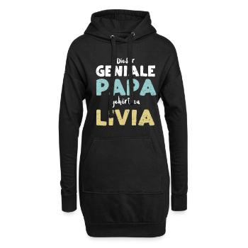 Dieser Geniale Papa Gehört Zu Livia - Hoodie-Kleid - Schwarz - Vorne