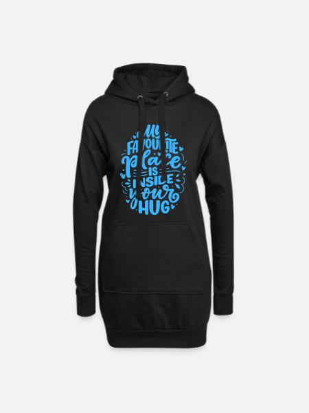 My favorite place is inside your hug - Hoodie Dress - black