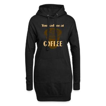 Tu m’as eu au café. Amateur de café - Sweat-shirt à capuche long Femme - noir - Devant