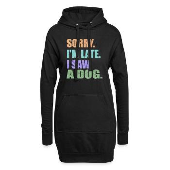 Pardon. Je suis en retard.J’ai vu un chien - Sweat-shirt à capuche long Femme - noir - Devant