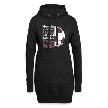 Fußball Liebe Fussball Spruch für Fußballfans - Hoodie-Kleid - Schwarz - Vorne