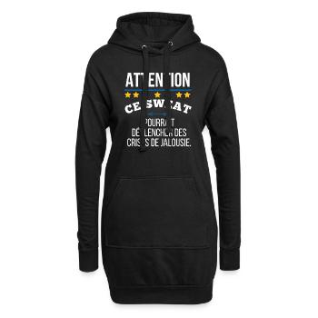 Seien Sie vorsichtig, dieses Sweatshirt könnte Neid auslösen. - Hoodie-Kleid - Schwarz - Vorne