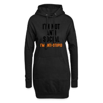 Je ne suis pas anti-social anti-stupid idiot imbécile - Sweat-shirt à capuche long Femme - noir - Devant