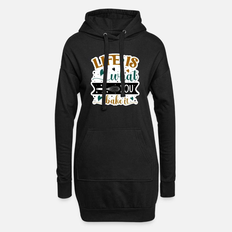 Das Leben ist das, was du backst - Hoodie-Kleid - Schwarz