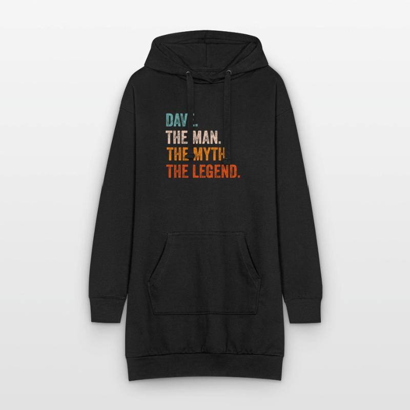Dave The Man The Myth The Legend First Name Dave Hoodie Dress