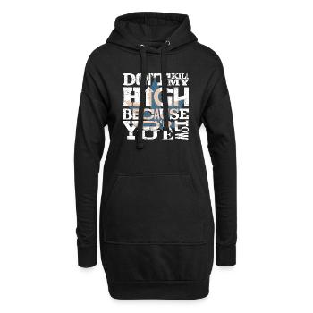 Ne tuez pas mon haut parce que tu es bas. Chemise noire - Sweat-shirt à capuche long Femme - noir - Devant