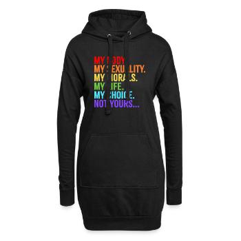 My Body My Sexuality My Morals My Life My Choice - Hoodie-Kleid - Schwarz - Vorne