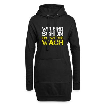 Lustiges Mallorca WIR SIND SCHON EINE WOCHE WACH - Hoodie-Kleid - Schwarz - Vorne