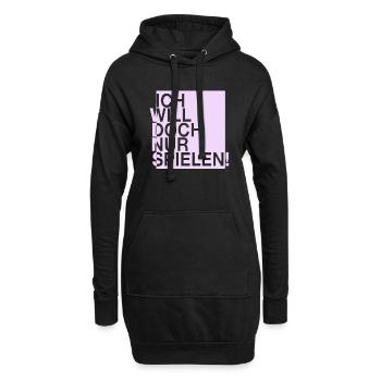 ICH WILL DOCH NUR SPIELEN - Hoodie-Kleid - Schwarz - Vorne