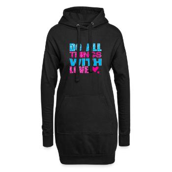 Do All Things With Love - Hoodie-Kleid - Schwarz - Vorne
