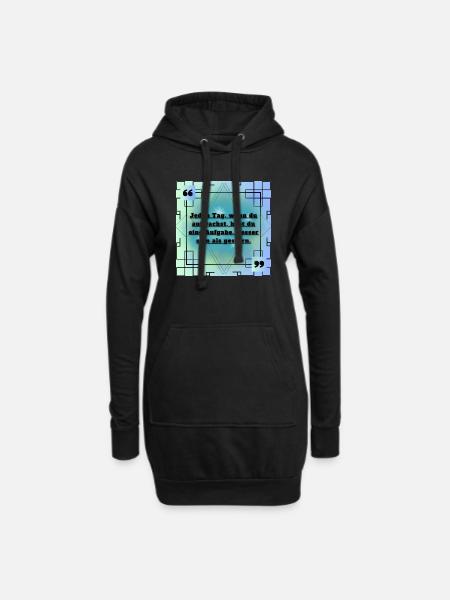 Zitat Sprüche - Hoodie-Kleid - Schwarz