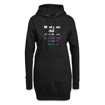 Holen Sie Ihr Kind dort ab, wo es ist - Hoodie-Kleid - Schwarz - Vorne