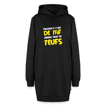 TOUJOURS TROP DE TAF, JAMAIS TROP DE TEUFS ! - Sweat-shirt à capuche long Femme - noir - Devant