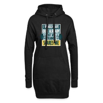 Ich hätte schon gekündigt, aber mein Trainer macht mir Angst - Hoodie-Kleid - Schwarz - Vorne