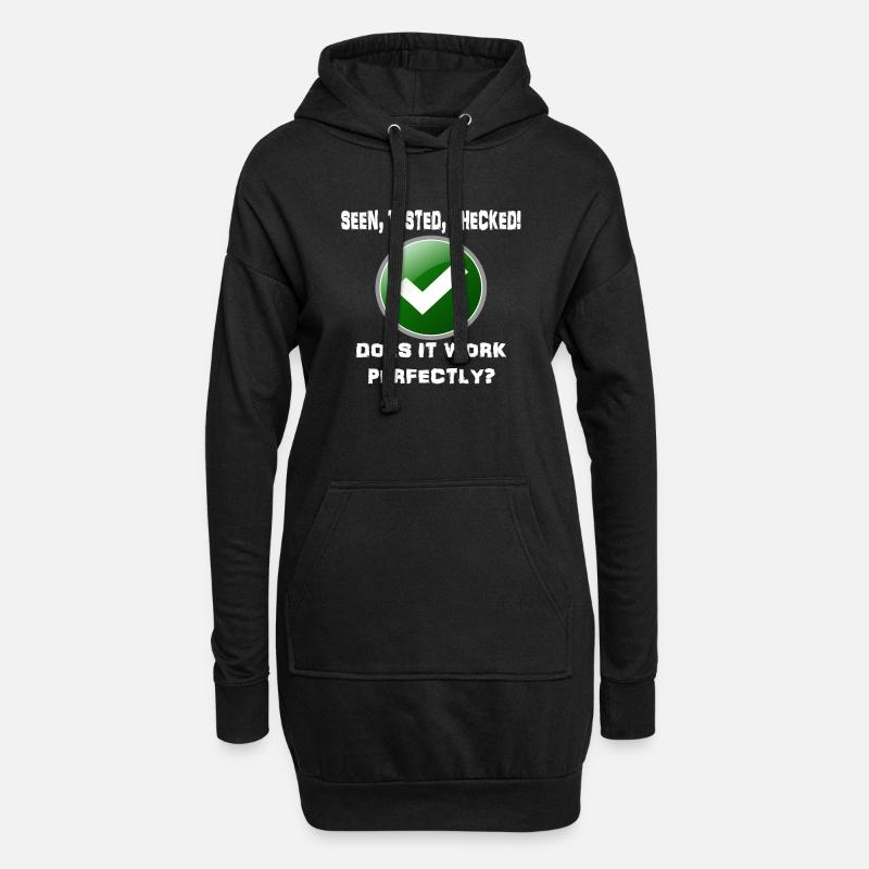 SEEN TESTED CHECKED WORK PERFECT! - Hoodie Dress - black