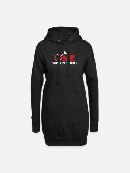 One Wheel Is Enough - Funny Unicycle Shirt - Hoodie Dress - black