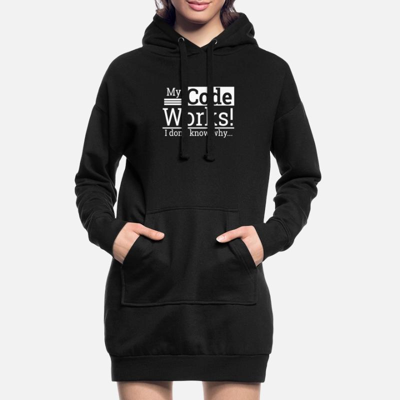 "My Code Works I don't know why" | Programmer Hoodie-Kleid