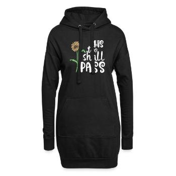 Auch dies wird Good Vibes Faith Quote Fun Gif bestehen - Hoodie-Kleid - Schwarz - Vorne