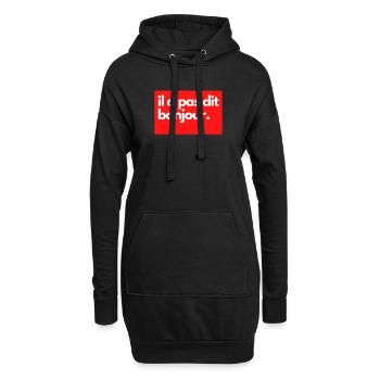 Vald il a pas dit bonjour - Sweat-shirt à capuche long Femme - noir - Devant
