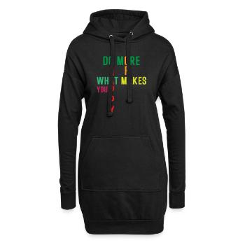 Do more of what makes you happy - Hoodie-Kleid - Schwarz - Vorne