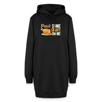 Gießen Sie einige Soße auf mich lustige Türkei - Hoodie-Kleid - Schwarz - Vorne
