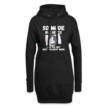 Müde wie heute seit gestern nicht mehr Katze Fun - Hoodie-Kleid - Schwarz - Vorne