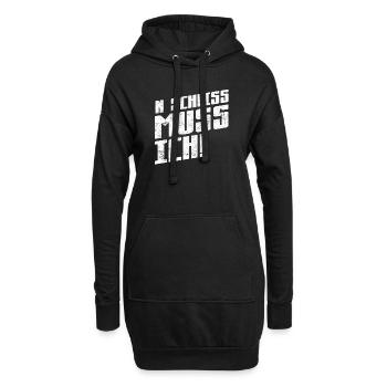 ... muss ich - Spruch Statement Fun Sarkasmus - Hoodie-Kleid - Schwarz - Vorne