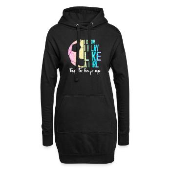 Ich weiß, dass ich wie ein Mädchen spiele, das versucht, lustig zu bleiben - Hoodie-Kleid - Schwarz - Vorne