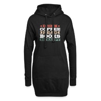 Boire du café, lire des livres, être heureux - Sweat-shirt à capuche long Femme - noir - Devant