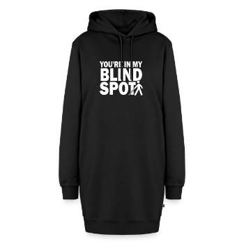 Du bist in meinem blinden Fleck Männer Frauen lustig blind - Hoodie-Kleid - Schwarz - Vorne
