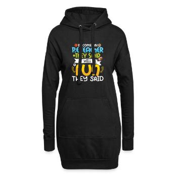 Devenez un enseignant de l’éducation physique Ils ont dit l’éducation physique - Sweat-shirt à capuche long Femme - noir - Devant