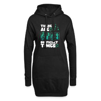 These Are Difficult Times Funny Music Pun - Hoodie Dress - black - Front